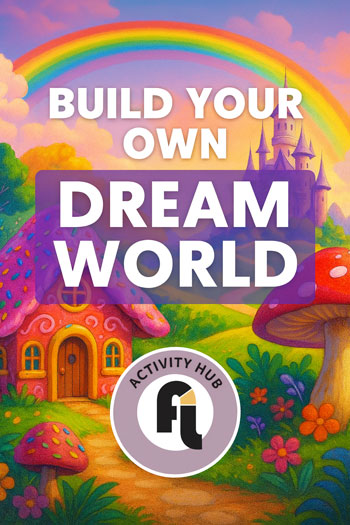 Build Your Own Mini Dream World